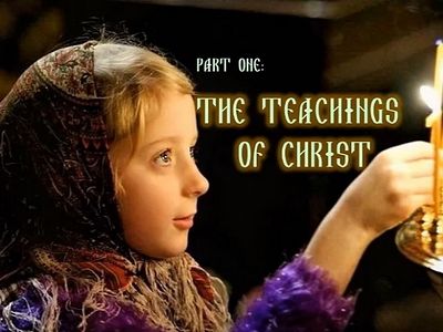 Videos: What is Orthodox Christianity? An Answer in Three Parts