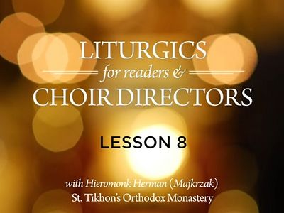 VIDEO: Orthodox Liturgics
