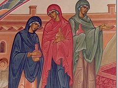 The Faith of the Myrrhbearing Women