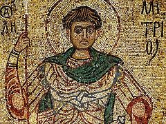 A Sermon on the Feast Day of Holy Greatmartyr Demetrius of Thessaloniki