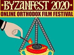 Press Release: Byzanfest Orthodox Film Festival 2020 Accepting Submissions